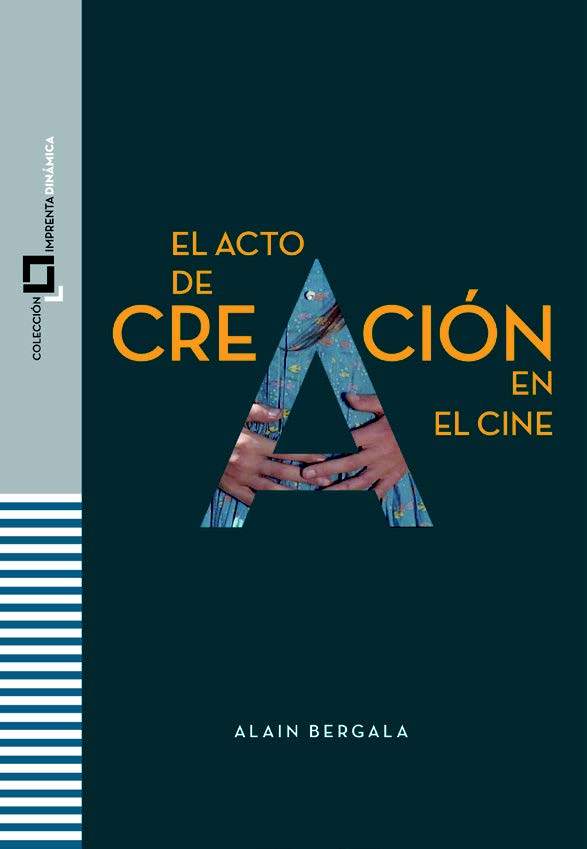 El acto de creación en el cine