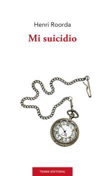 Mi suicidio (nueva edición)