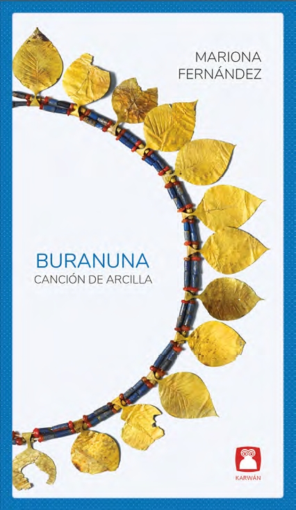 Buranuna. Canción de arcilla