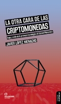 La otra cara de las criptomonedas