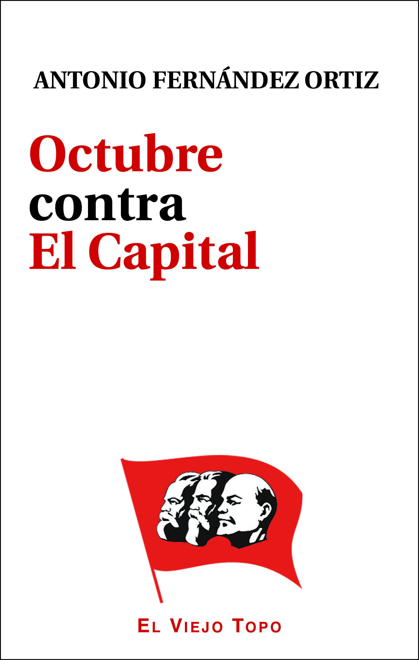 Octubre contra el capital