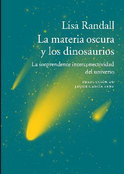 La materia oscura y los dinosaurios