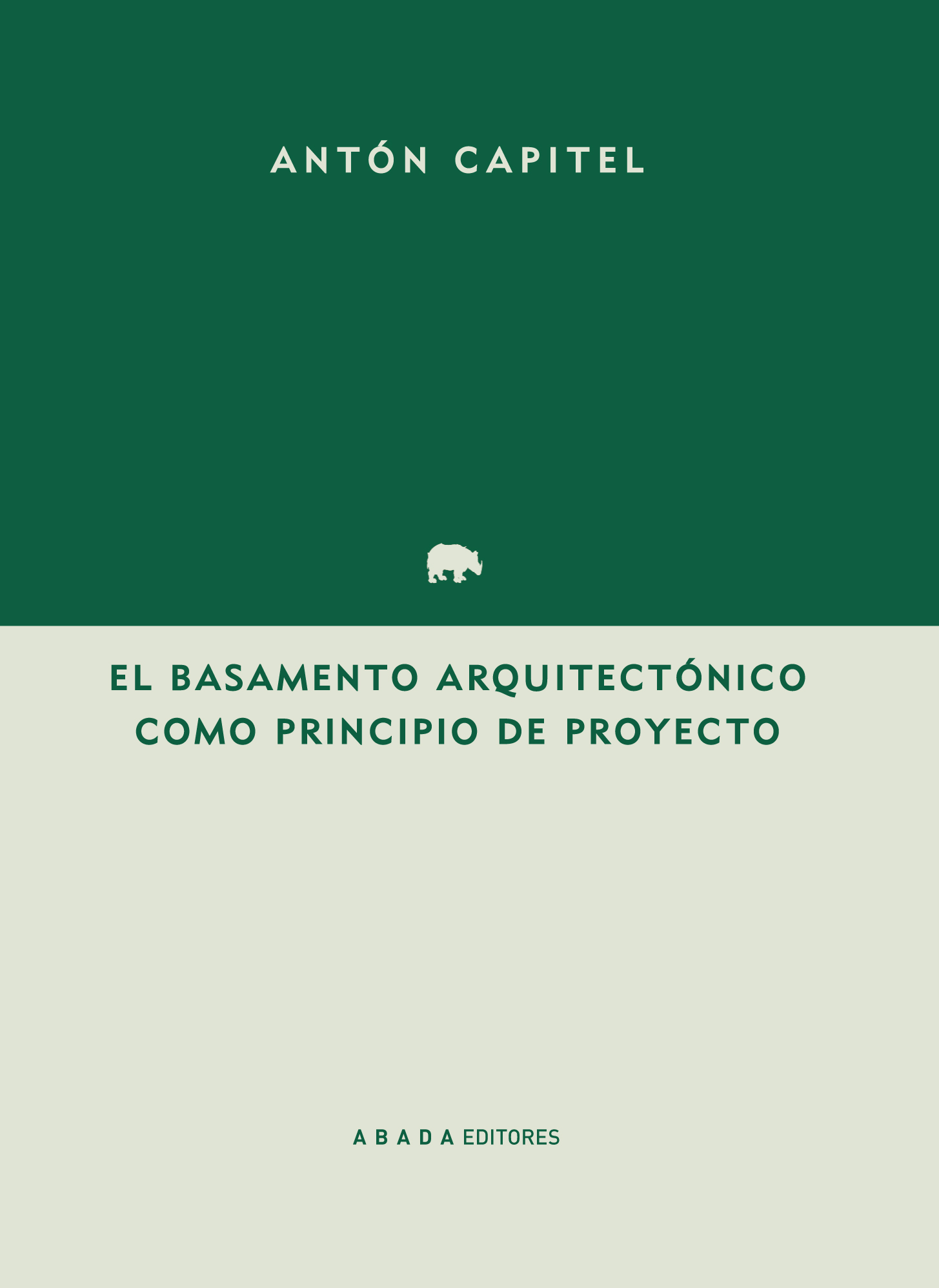 El basamento arquitectónico como principio del proyecto