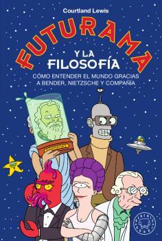 Futurama y la filosofía