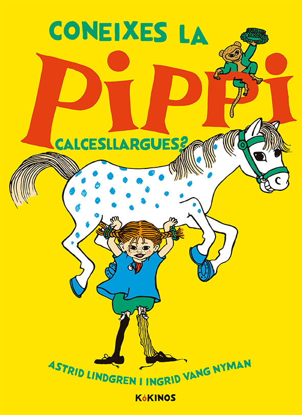 Coneixes la Pippi Calcesllargues?