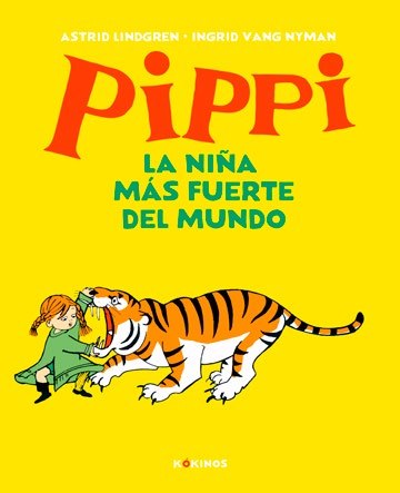 Pippi la niña más fuerte del mundo