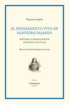 El pensamiento vivo de Saavedra Fajardo