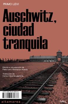 Auschwitz, ciudad tranquila