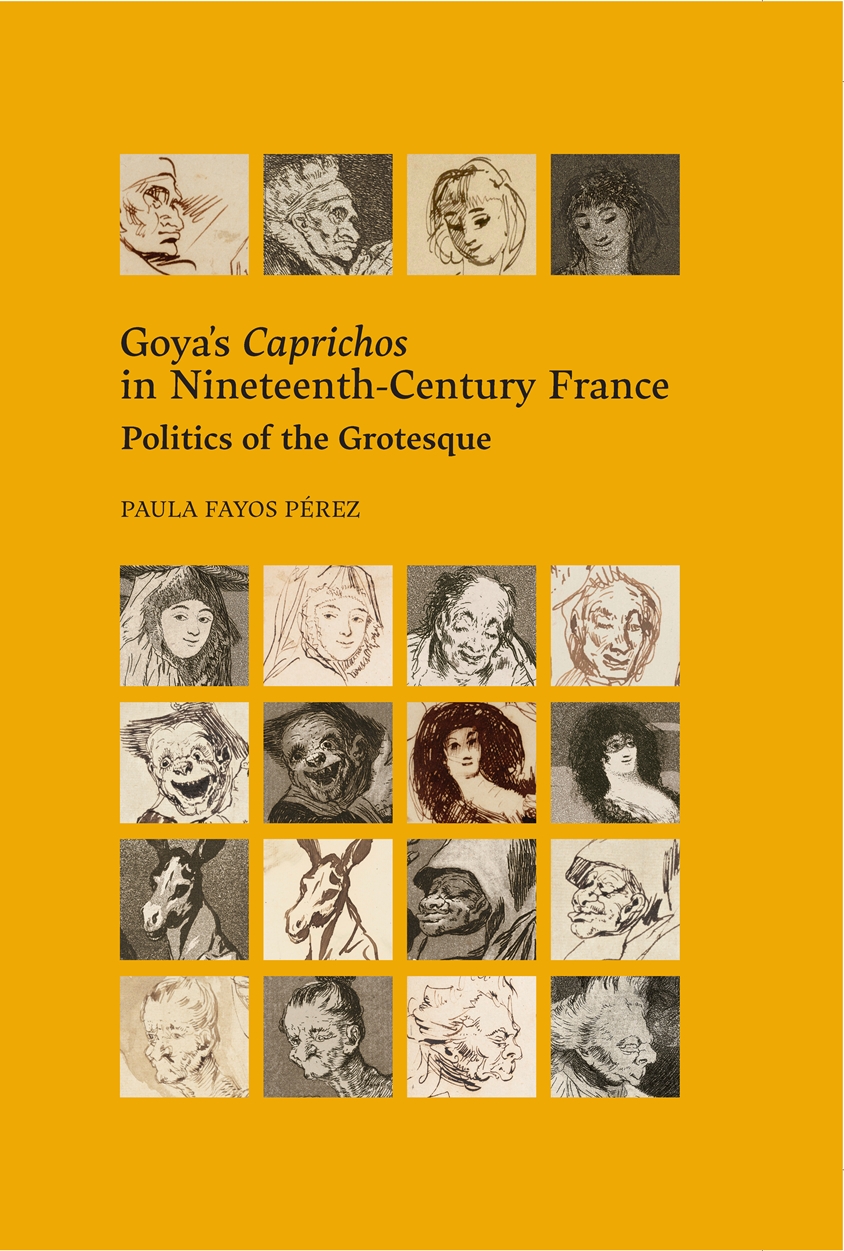 Goya’s Caprichos in Nineteenth-Century France