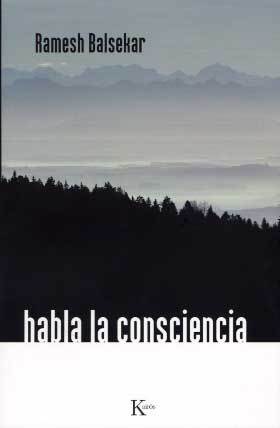 Habla la consciencia