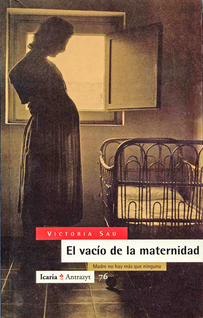 VACIO DE LA MATERNIDAD, EL