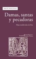 Dmas, santas y pecadoras