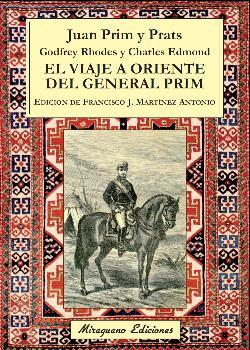 El viaje a Oriente del general Prim