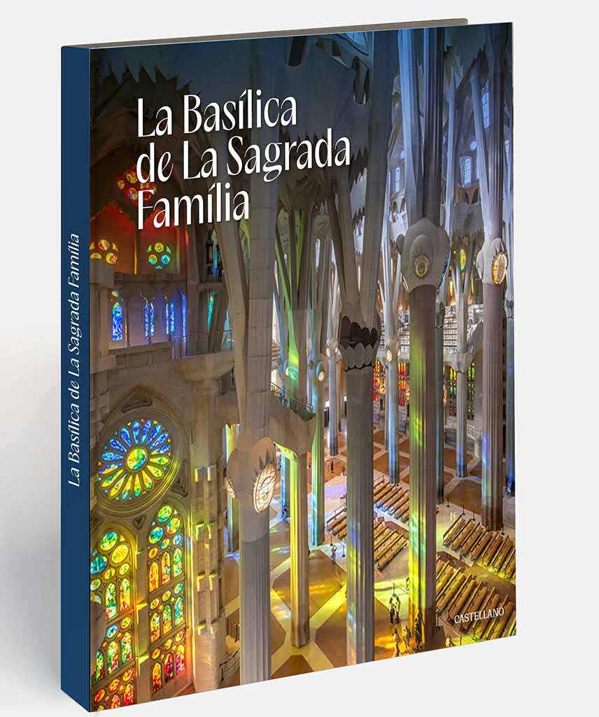 La Basílica de La Sagrada Familia [castellano]