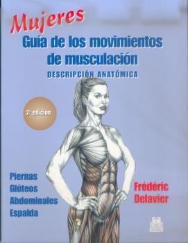 El Libro de Los Gluteos: Fuerza entrenamiento anatomía