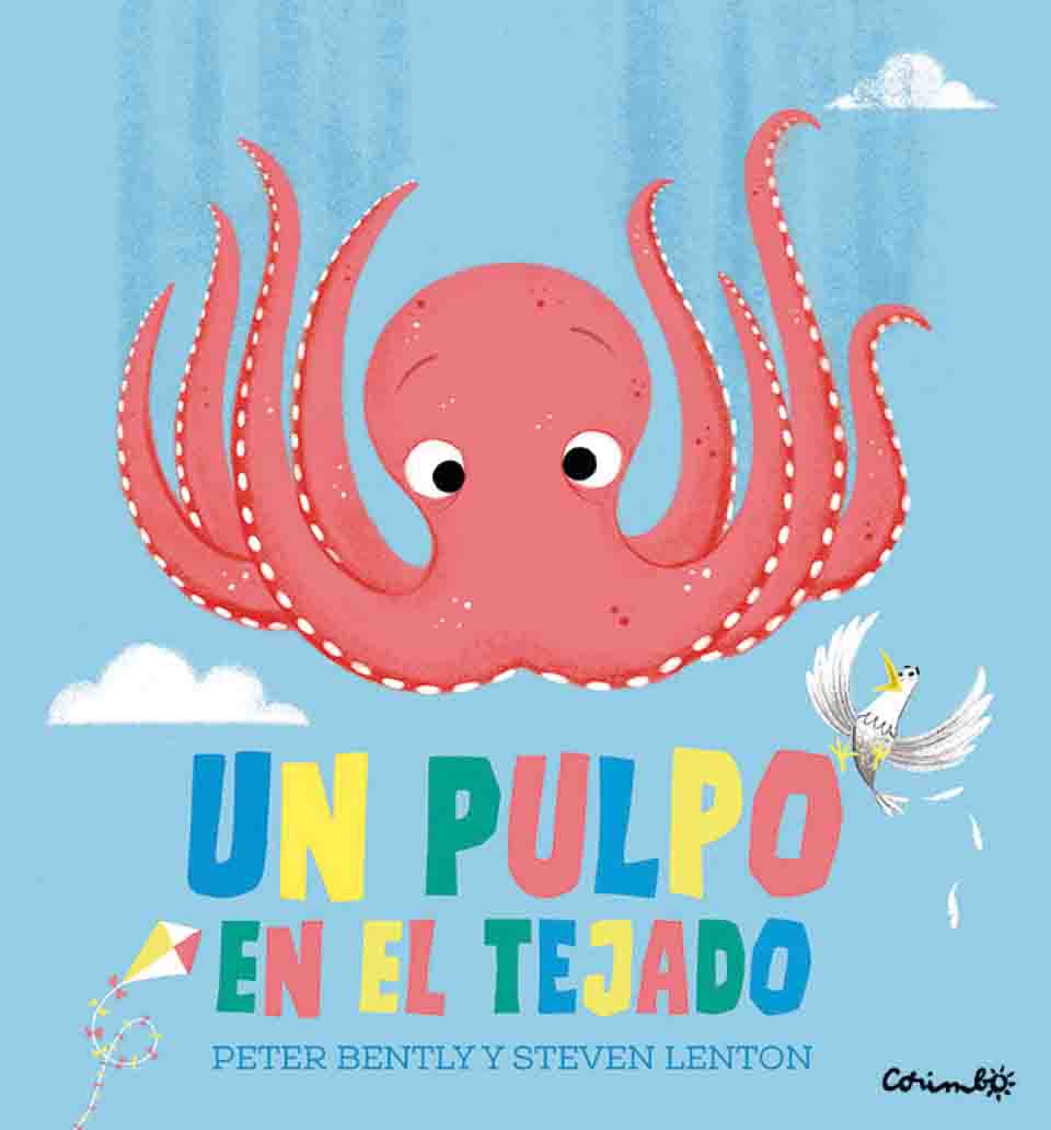 Un pulpo en el tejado