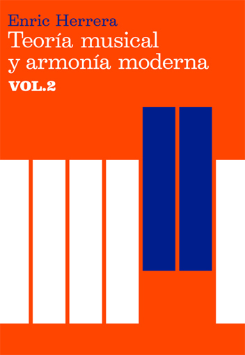 Teoría musical y armonía moderna vol. II