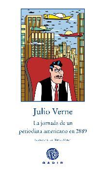 La jornada de un periodista americano en 2889