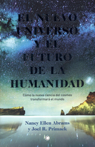 El nuevo universo y el futuro de la humanidad