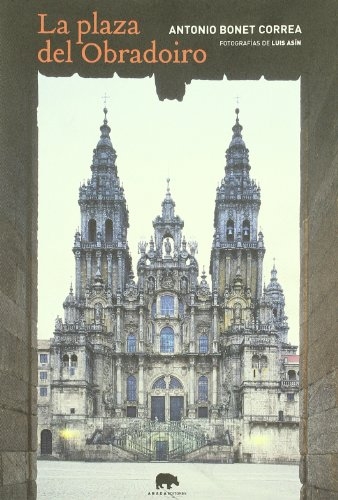 La plaza del Obradoiro