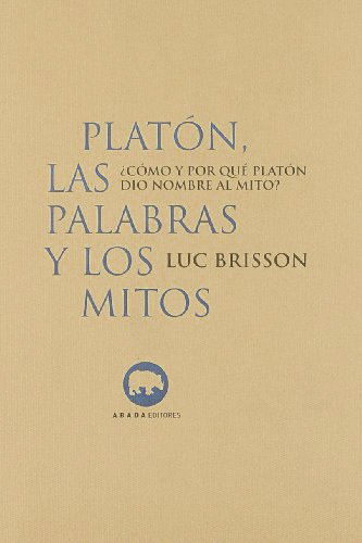 Platón, las palabras y los mitos