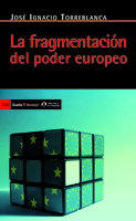 Fragmentación del poder europeo, La