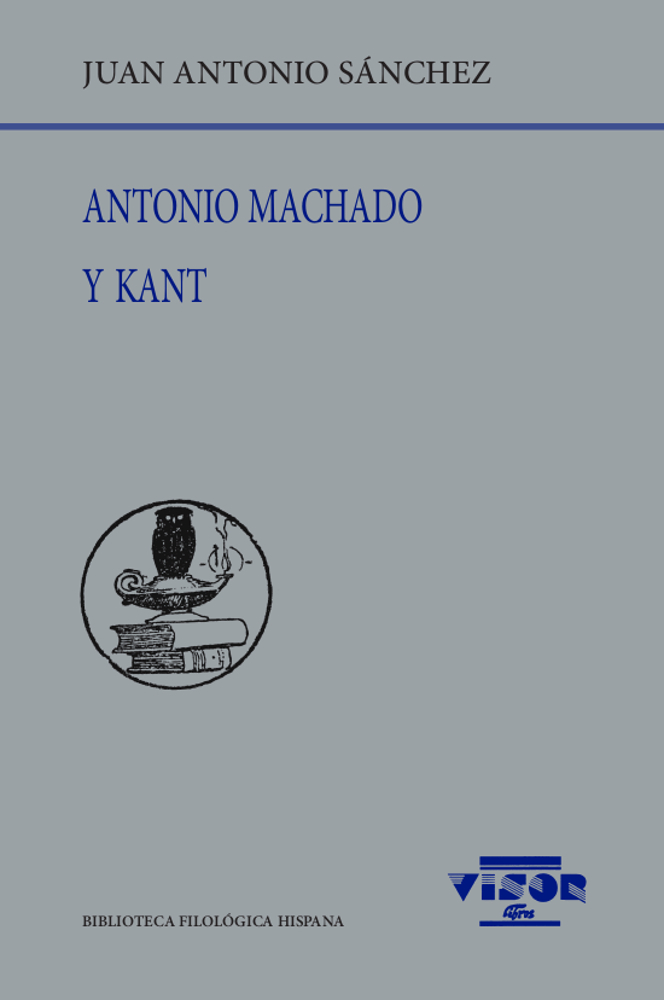 Antonio Machado y Kant