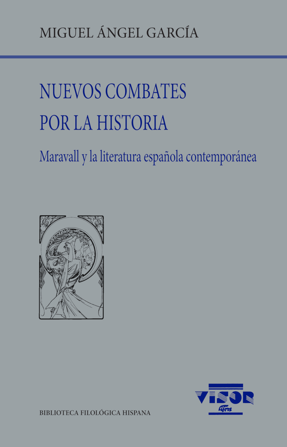 Nuevos combates por la Historia