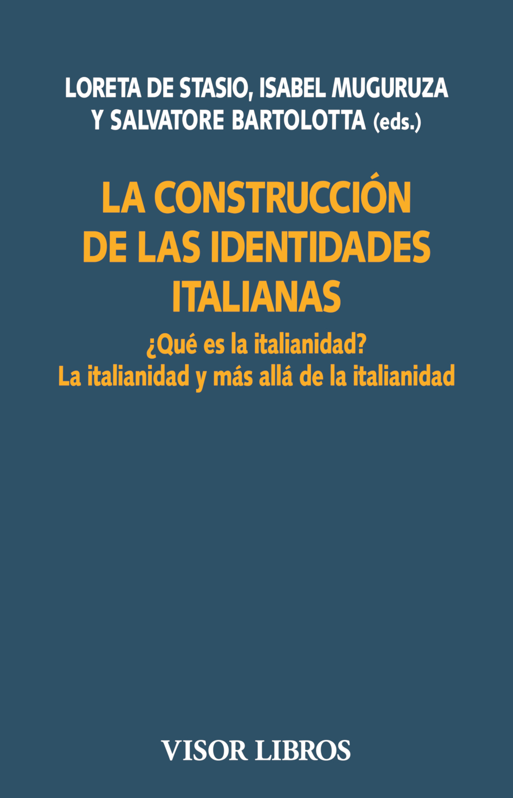 La construcción de las identidades italianas