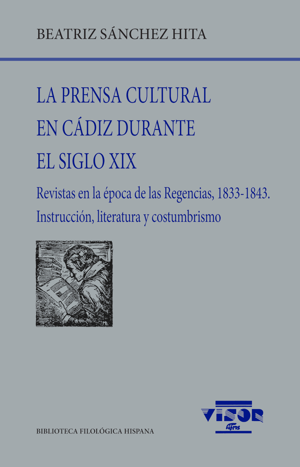 La prensa cultural en Cádiz durante el siglo XIX