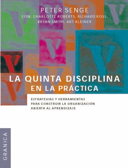 La quinta disciplina en la práctica